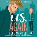 Cover-Bild zum Titel 'Us, Again Lib/E' von 'Elle Maxwell'