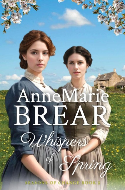 Whispers of Spring - Annemarie Brear