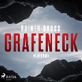 Grafeneck - Krimi (Ungekürzt) - Rainer Gross