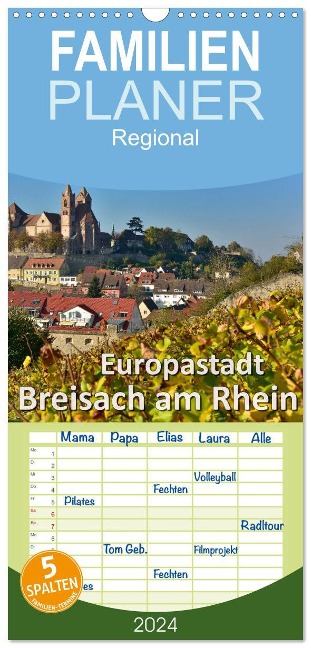Familienplaner 2024 - Europastadt Breisach am Rhein mit 5 Spalten (Wandkalender, 21 x 45 cm) CALVENDO - Dieter-M. Wilczek