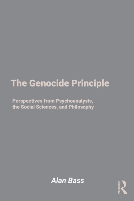 The Genocide Principle - Alan Bass