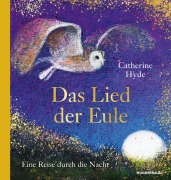Cover-Bild zum Titel 'Das Lied der Eule' von 'Catherine Hyde'