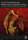 Cover-Bild zum Titel 'Sexual Assault Kits and Reforming the Response to Rape' von ''