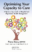 Cover-Bild zum Titel 'Optimizing Your Capacity to Care' von 'Pierce Story Mphm'