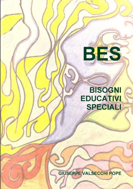 BES - BISOGNI EDUCATIVI SPECIALI - Giuseppe Valsecchi