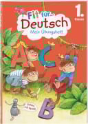 Cover-Bild zum Titel 'Fit für Deutsch 1. Klasse. Mein Übungsheft' von 'Sonja Reichert'