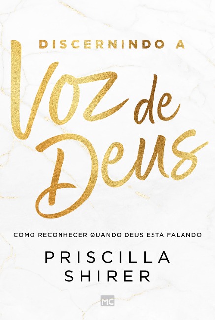 Discernindo a voz de Deus - Priscilla Shirer