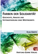 Cover-Bild zum Titel 'Farben der Solidarität' von 'Elisa Ebertz'