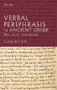 Cover-Bild zum Titel 'Verbal Periphrasis in Ancient Greek' von 'Klaas Bentein'