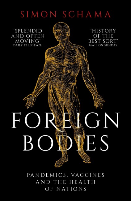 Foreign Bodies - Simon Schama