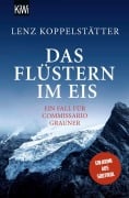 Cover-Bild zum Titel 'Das Flüstern im Eis' von 'Lenz Koppelstätter'