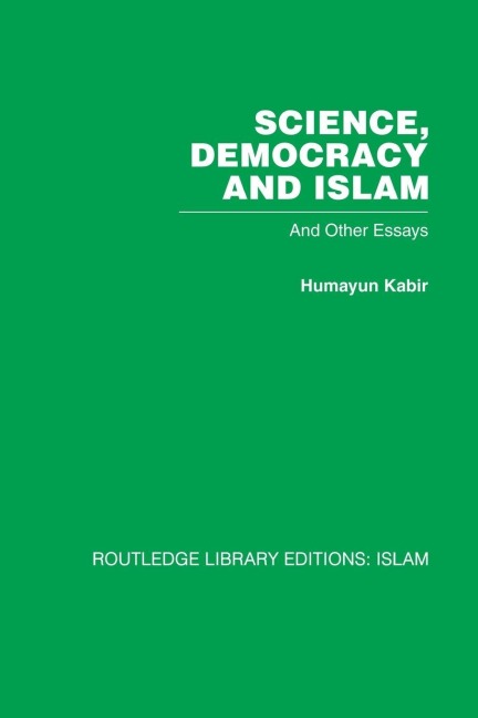 Science, Democracy and Islam - Humayun Kabir