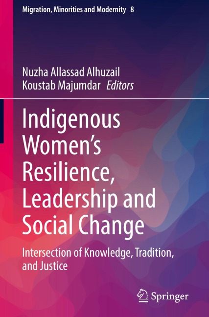 Indigenous Women's Resilience, Leadership and Social Change - 