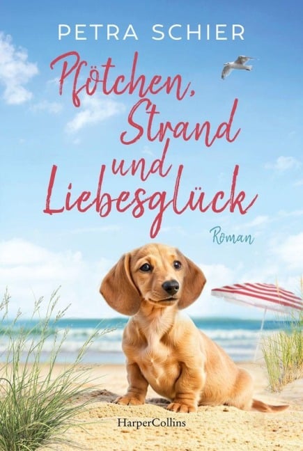 Pfötchen, Strand und Liebesglück - Petra Schier