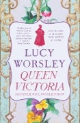 Cover-Bild zum Titel 'Queen Victoria' von 'Lucy Worsley'