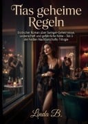 Cover-Bild zum Titel 'Tias geheime Regeln' von 'Linda B.'