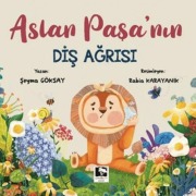 Cover-Bild zum Titel 'Aslan Pasanin Dis Agrisi' von 'Seyma Göksay'