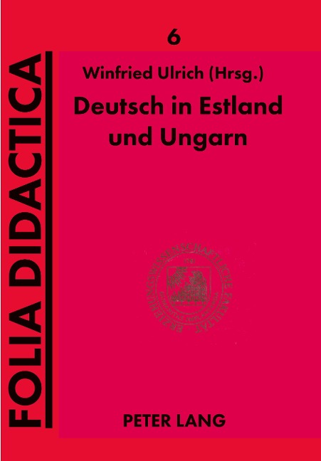 Deutsch in Estland und Ungarn - 
