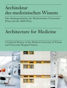 Cover-Bild zum Titel 'Architektur des medizinischen Wissens / Architecture for Medicine' von ''