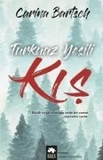 Turkuaz Yesili Kis - Carina Bartsch