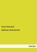 Cover-Bild zum Titel 'Indische Reisebriefe' von 'Ernst Haeckel'