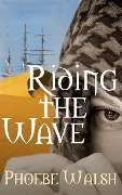 Cover-Bild zum Titel 'Riding the Wave (TrainReads, #3)' von 'Phoebe Walsh'