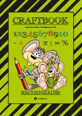Cover-Bild zum Titel 'CRAFTBOOK - RECHNEN UND MENGEN LERNEN - MALBUCH - BASTELBUCH - SPIELEBUCH - SPIELETIPPS' von 'Wolfgang André, Gabriele André'