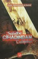 Sahabe Cihanindan Tablolar - Salah Abdülfettah El Halidi