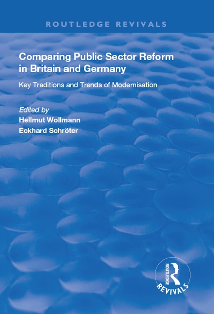 Comparing Public Sector Reform in Britain and Germany - 