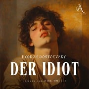 Cover-Bild zum Titel 'Der Idiot - Hörbuch' von 'Fyodor Dostoevsky'