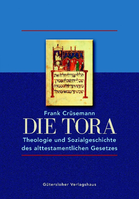 Die Tora - Frank Crüsemann