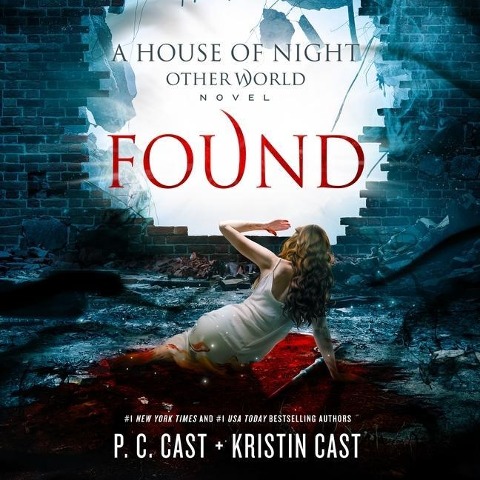 Found - P. C. Cast, Kristin Cast