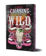 Cover-Bild zum Titel 'Chasing the Wild: Deluxe Limited Edition' von 'Elliott Rose'