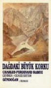 Dagdaki Büyük Korku - Charles-Ferdinand Ramuz