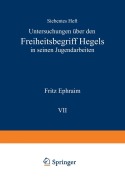 Cover-Bild zum Titel 'Untersuchungen über den Freiheitsbegriff Hegels in Seinen Jugendarbeiten' von 'Fritz Ephraim'