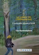 La cavale de l'épouvantail - Guy Raymondpierre