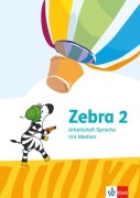 Cover-Bild zum Titel 'Zebra 2. Arbeitsheft Sprache mit Medien Klasse 2' von ''