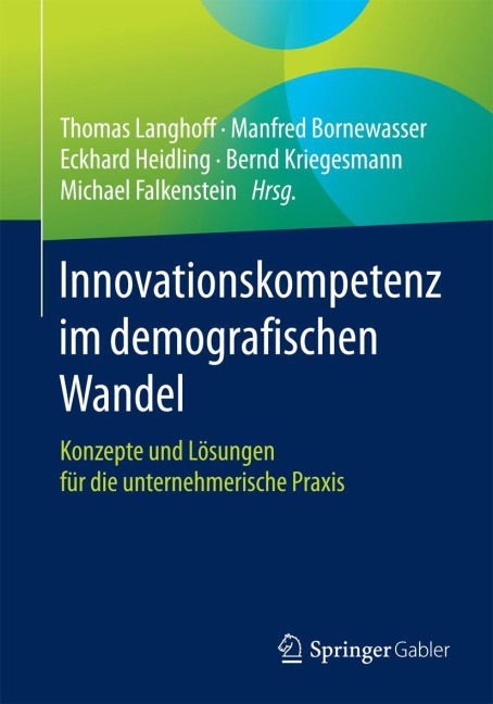 Innovationskompetenz im demografischen Wandel - 