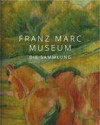 Cover-Bild zum Titel 'Franz Marc Museum' von ''