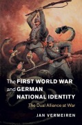Cover-Bild zum Titel 'The First World War and German National Identity' von 'Jan Vermeiren'