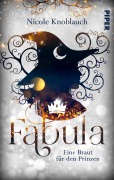 Cover-Bild zum Titel 'Fabula - Eine Braut für den Prinzen' von 'Nicole Knoblauch'