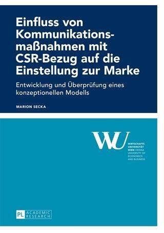 Einfluss von Kommunikationsmanahmen mit CSR-Bezug auf die Einstellung zur Marke - Marion Secka