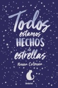 Cover-Bild zum Titel 'Todos Estamos Hechos de Estrellas' von 'Rowan Coleman'