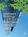 Cover-Bild zum Titel 'Intelligent Buildings and Building Automation' von 'Shengwei Wang'