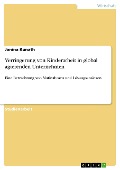 Cover-Bild zum Titel 'Verringerung von Kinderarbeit in global agierenden Unternehmen' von 'Janina Kunath'