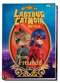 Cover-Bild zum Titel 'Miraculous: Ladybug & Cat Noir Der Film: Meine Freunde' von ''
