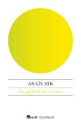 Cover-Bild zum Titel 'Ein gefährliches Parfum' von 'Anaïs Nin'