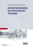 Cover-Bild zum Titel 'Expertenwissen Nutzfahrzeugtechnik' von 'Martin Burgmer, Hartmut Frantz'