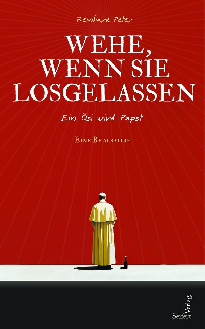 Wehe, wenn sie losgelassen - Reinhard Peter