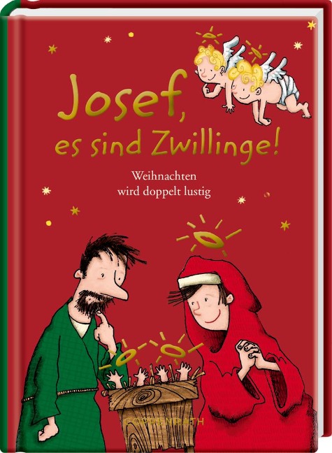 Josef, es sind Zwillinge! - 